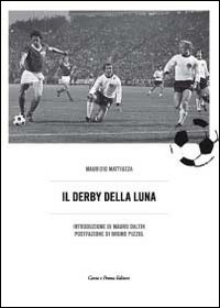 Il derbi della luna