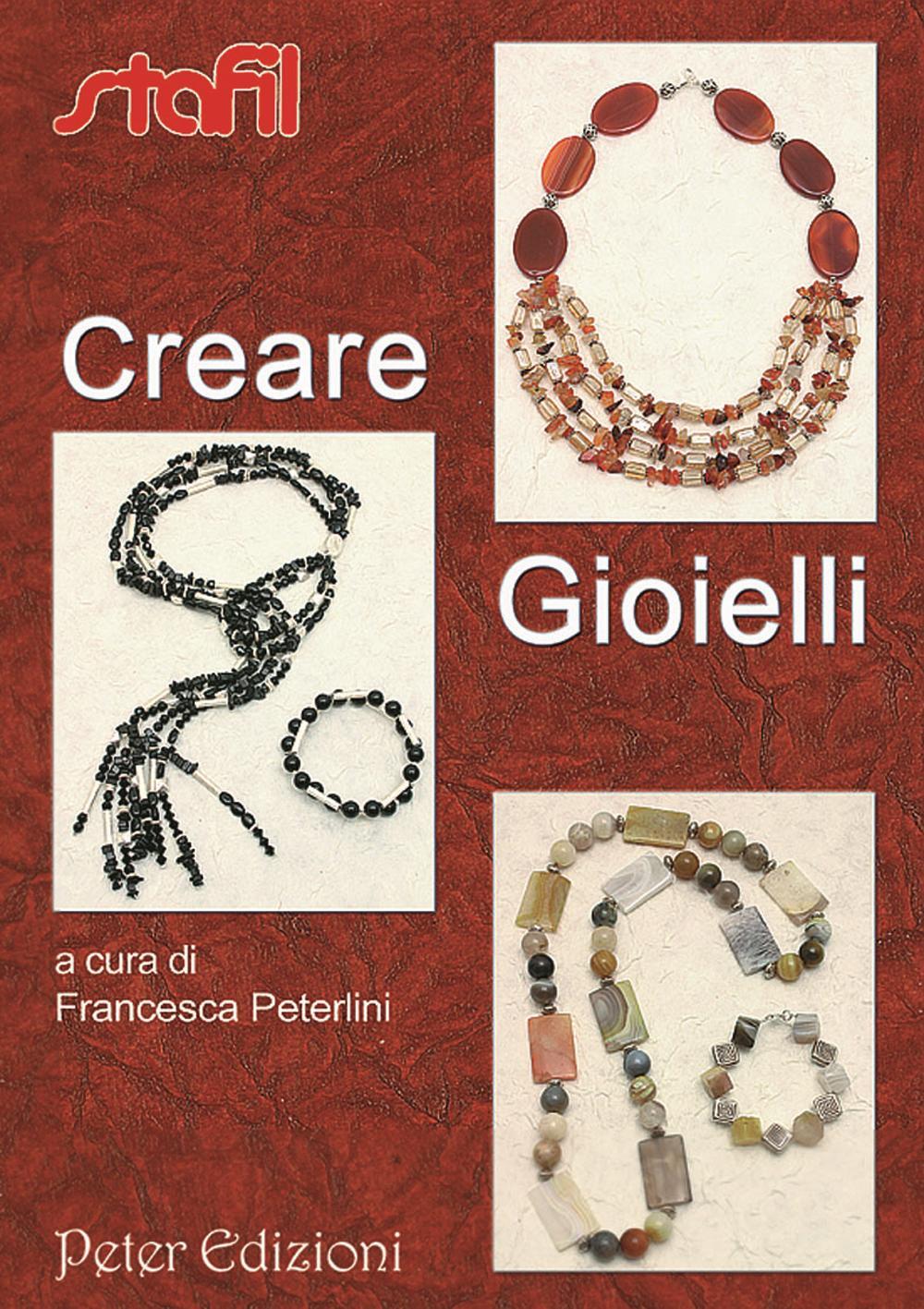 Creare gioielli