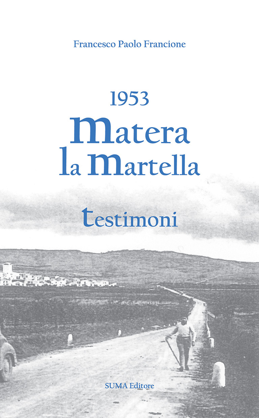 1953 Matera. La Martella