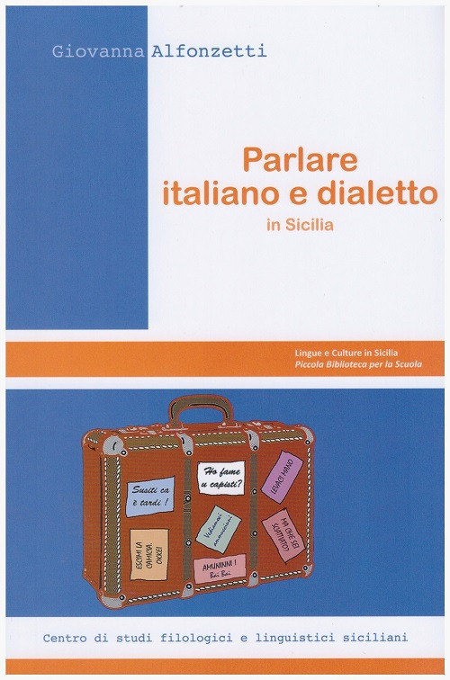 Parlare italiano e dialetto in Sicilia