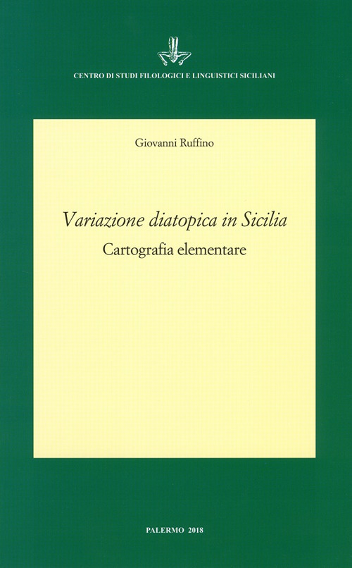 Variazione diatopica in Sicilia. Cartografia elementare