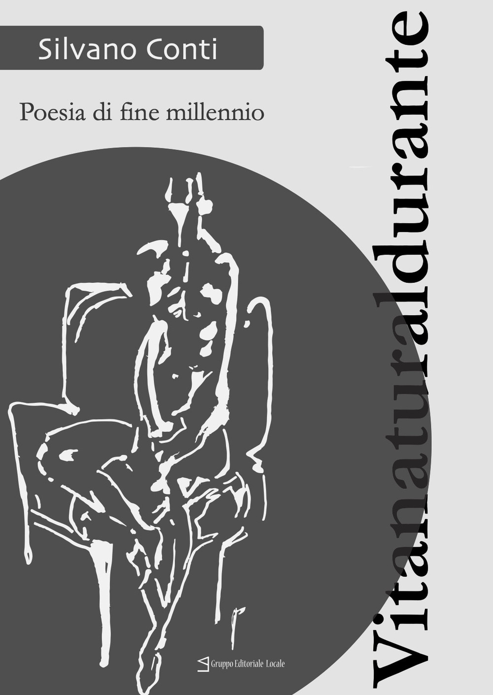 Vitanaturaldurante. Poesia di fine millennio