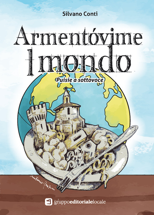 Armentóvime l mondo. Puisie a sottovoce