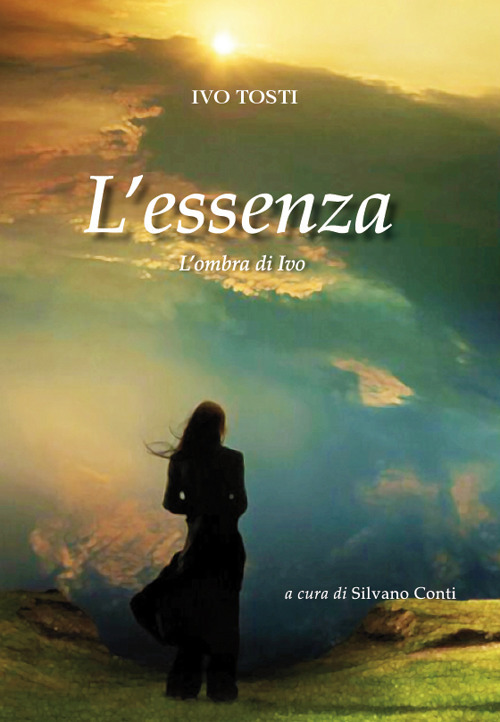 L'essenza. L'ombra di Ivo