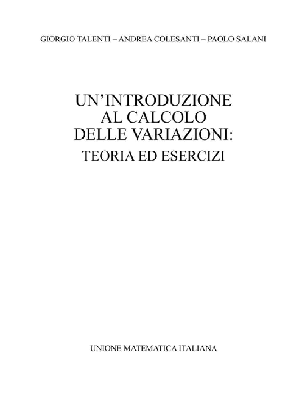 Un'introduzione al calcolo delle variazioni. Teoria ed esercizi