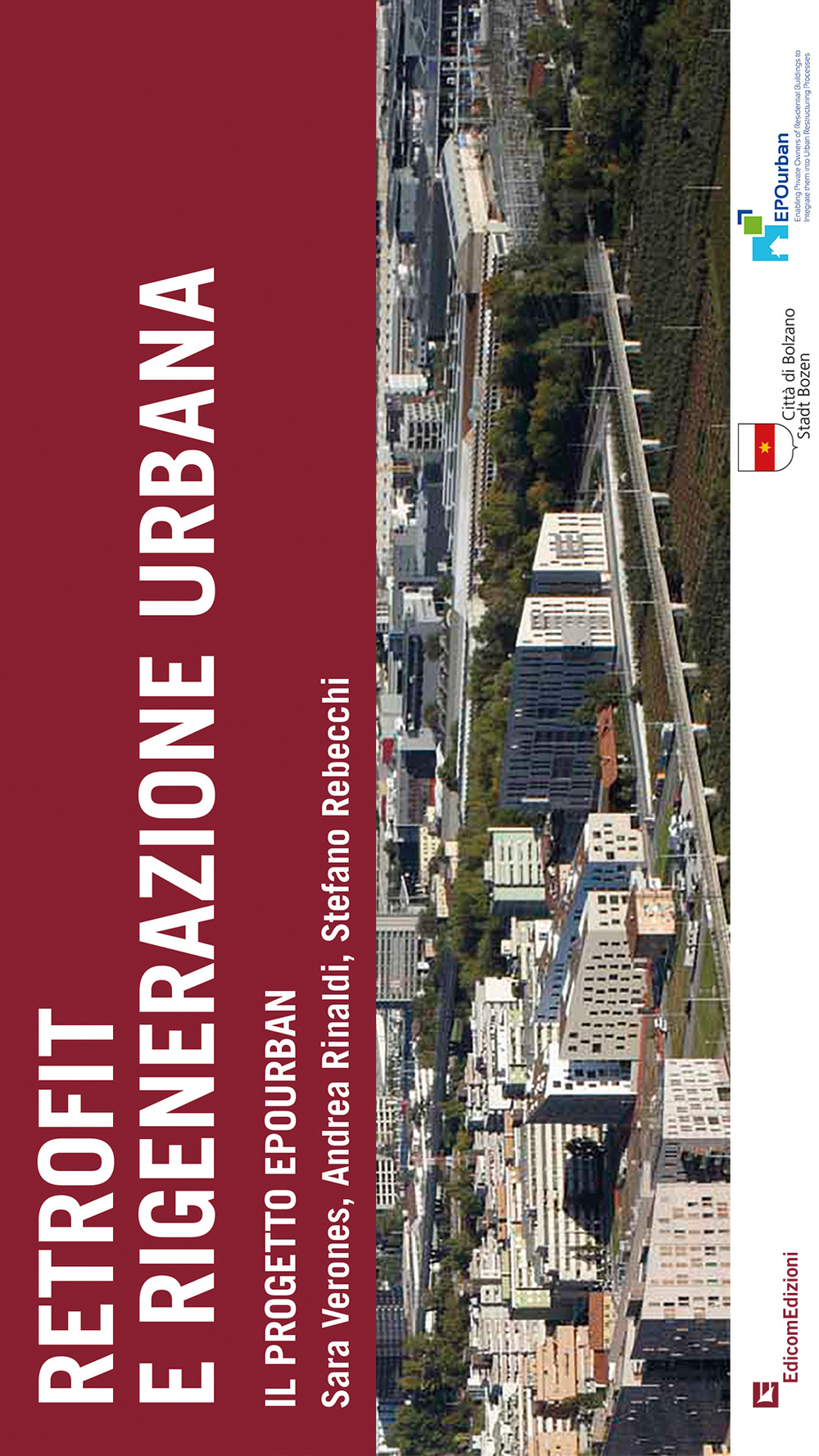 Retrofit e rigenerazione urbana. Il progetto EPOurban