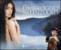 L'imbroglio nel lenzuolo. Il film