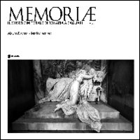 Memoriae. Il museo cimiteriale di Bonaria a Cagliari. Ediz. illustrata