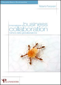 Innovazione e business collaboration nell'era della globalizzazione