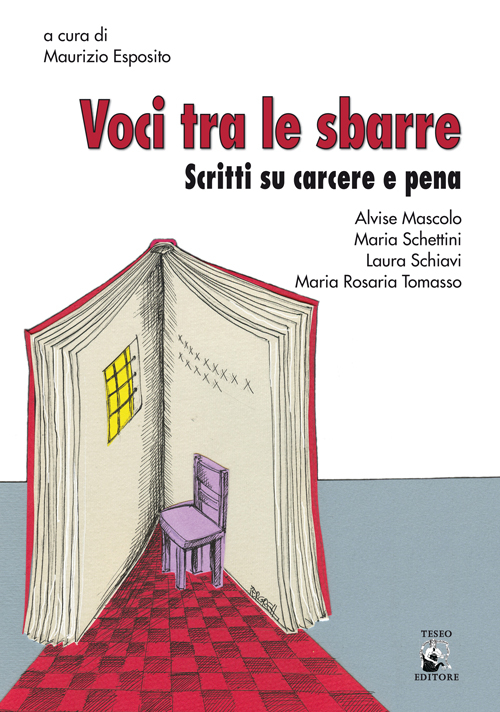 Voci tra le sbarre. Scritti sul carcere e pena