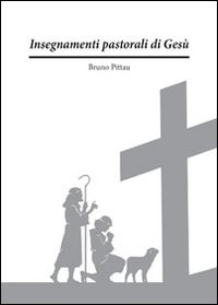 Insegnamenti pastorali di Gesù