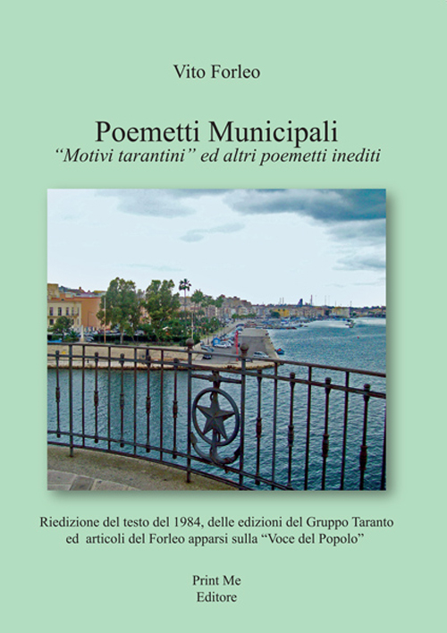 Poemetti municipali. «Motivi tarantini» ed altri poemetti inediti