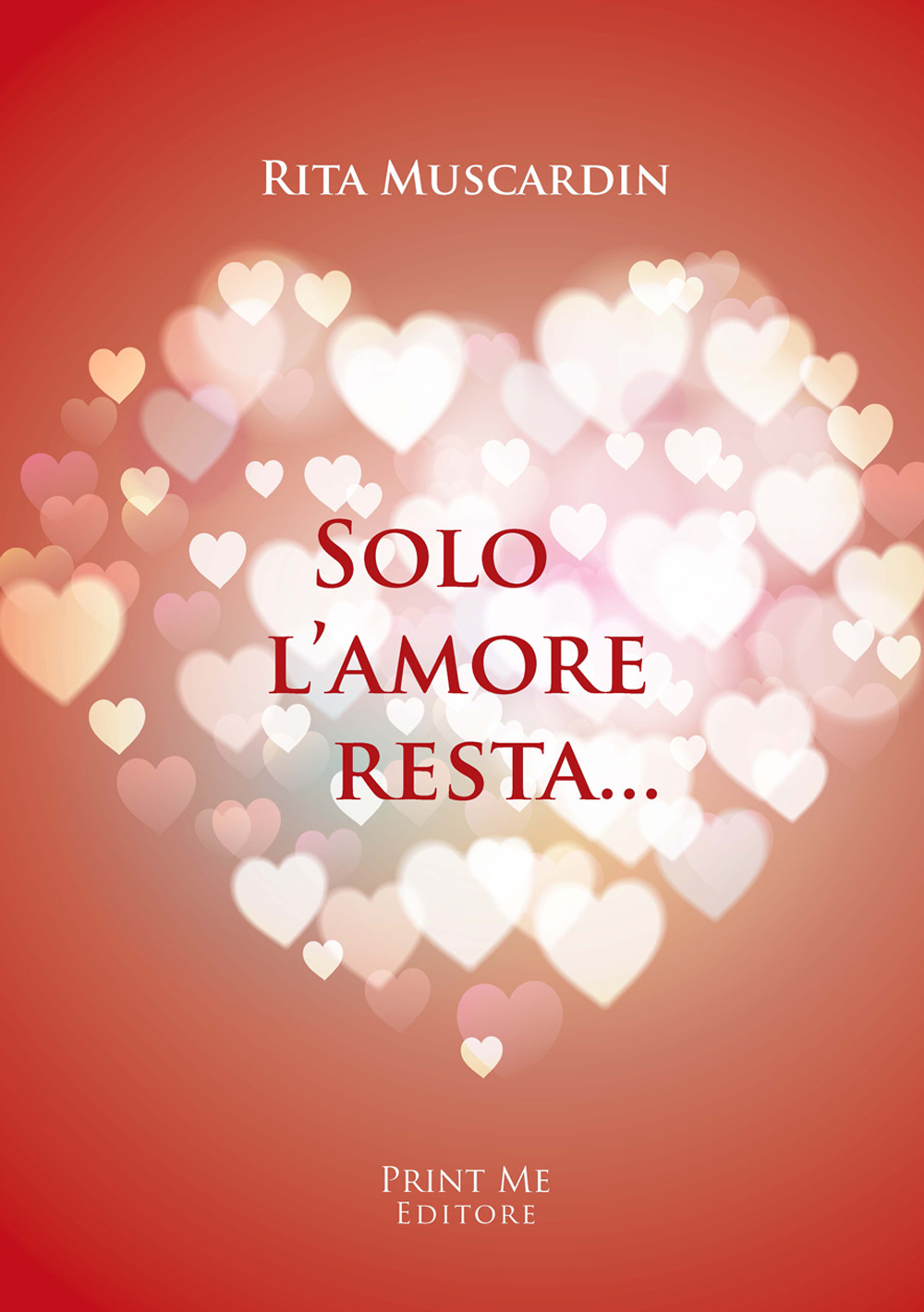 Solo l'amore resta...