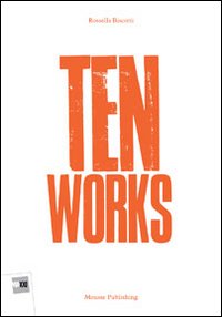 Ten works. Ediz. multilingue