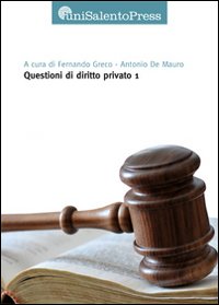 Questioni di diritto privato. Vol. 1