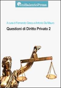 Questioni di diritto privato. Vol. 2