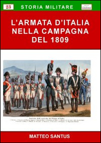 L'armata d'Italia nella campagna del 1809