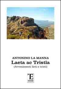 Laeta ac tristia. Avvenimenti lieti e tristi