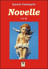 Novelle. Vol. 3