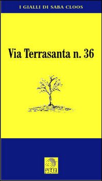 Via Terrasanta n. 36