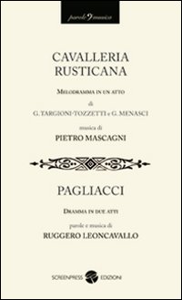 Cavalleria rusticana-Pagliacci