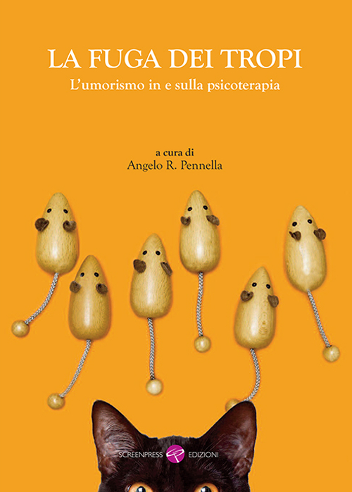 La fuga dei tropi. L'umorismo in e sulla psicoterapia