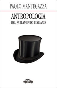 Antropologia del parlamento italiano