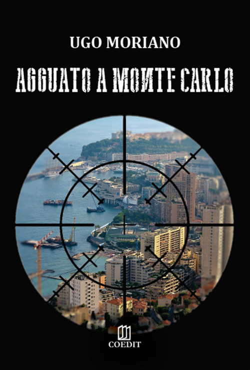 Agguato a Montecarlo