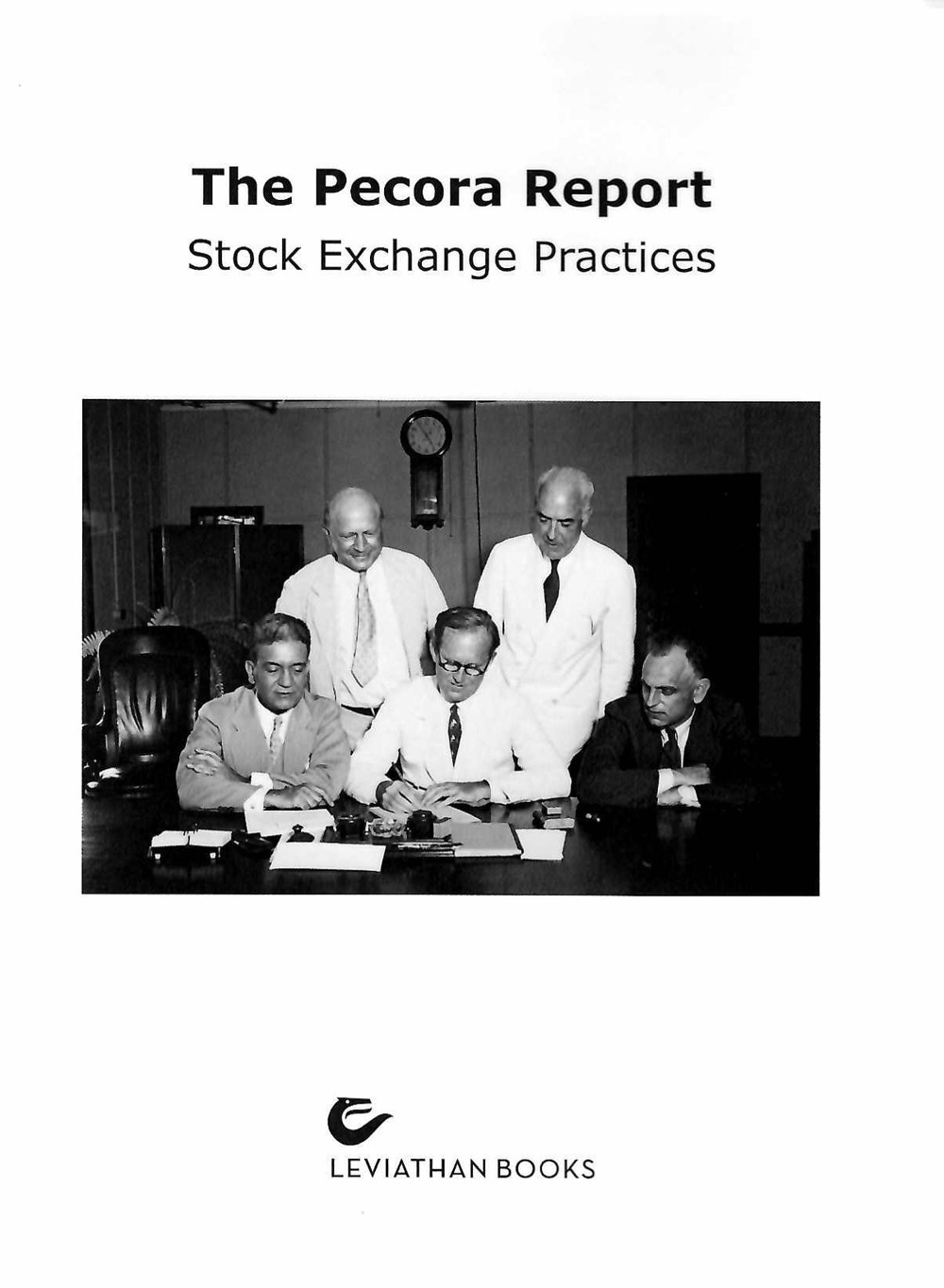 The pecora report. Stock exchange practices