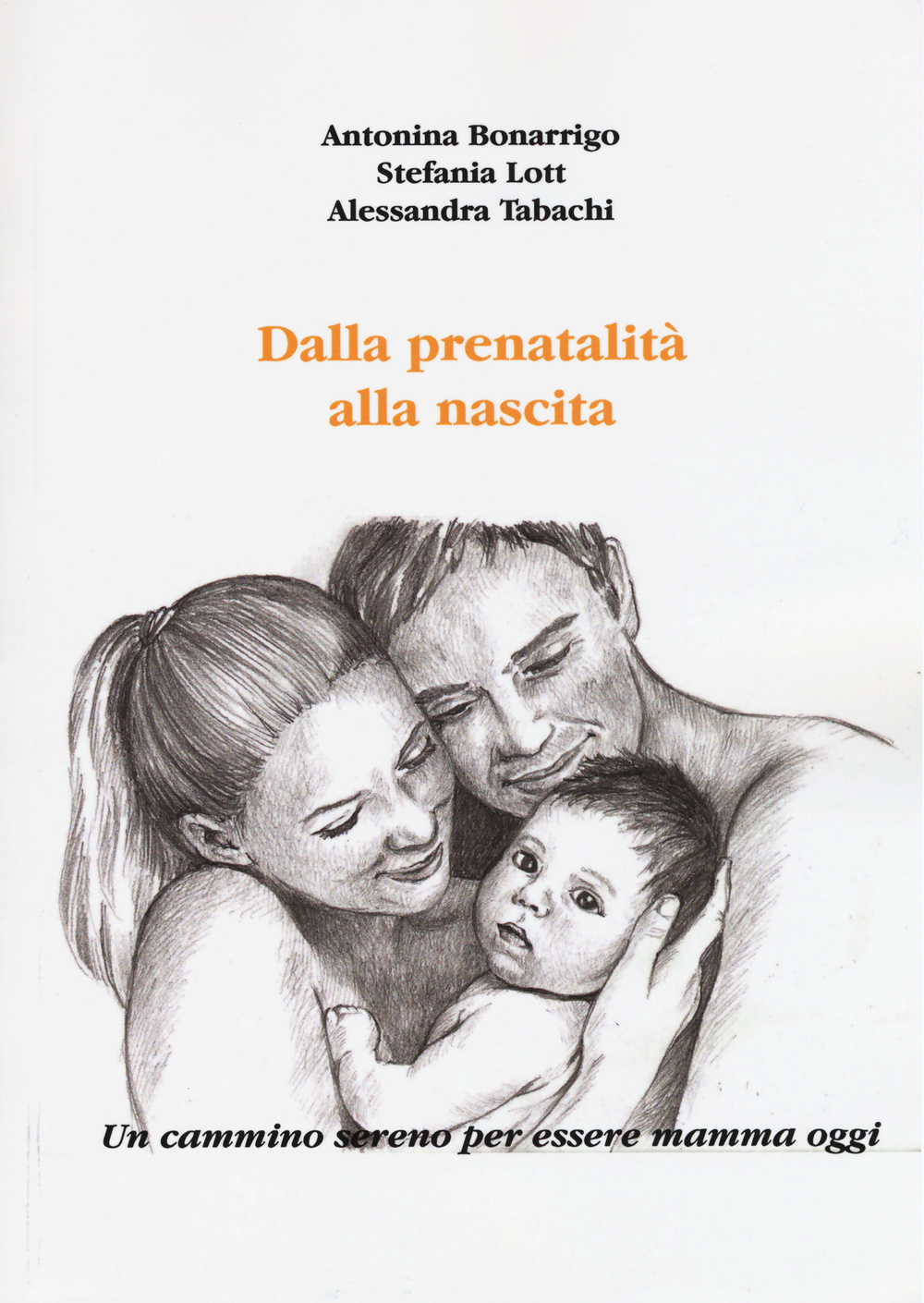 Dalla prenatalità alla nascita. Un cammino sereno per essere mamma oggi