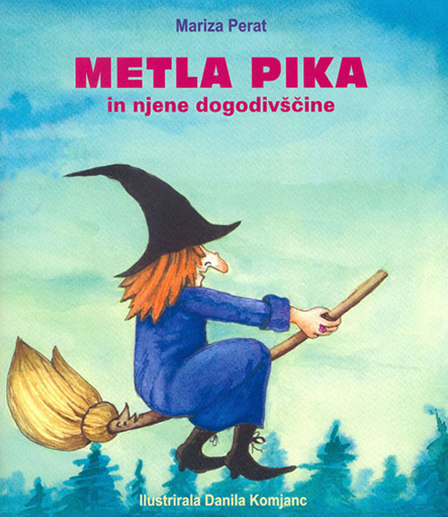 Metla Pika in njene dogodivcsine