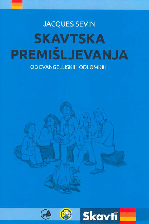 Skavtska premisljevanja ob evangelijskih odlomkih