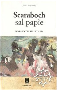 Scaraboch sal papìe-Scarabocchi sulla carta