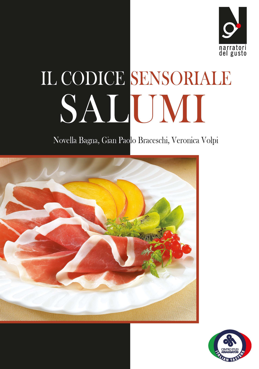 Il codice sensoriale. Salumi