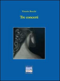 Tre concerti