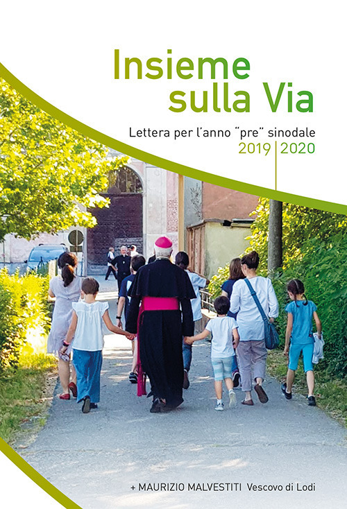 Insieme sulla via. Lettera per l'anno «pre» sinodale 2019/2020