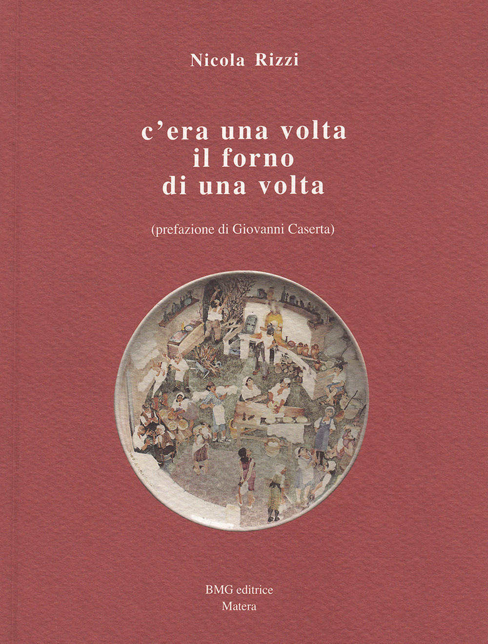 C'era una volta il forno di una volta