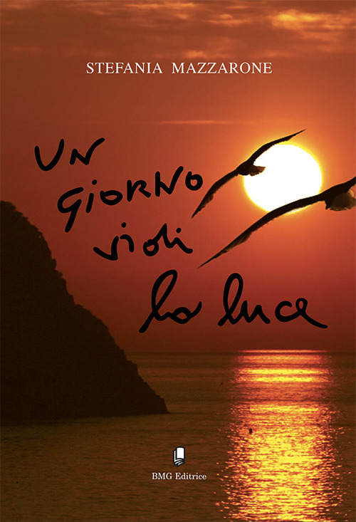 Un giorno vidi la luce. Non giudicare