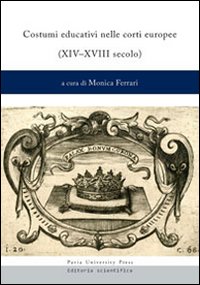 Costumi educativi nelle corti europee (XIV-XVIII secolo)