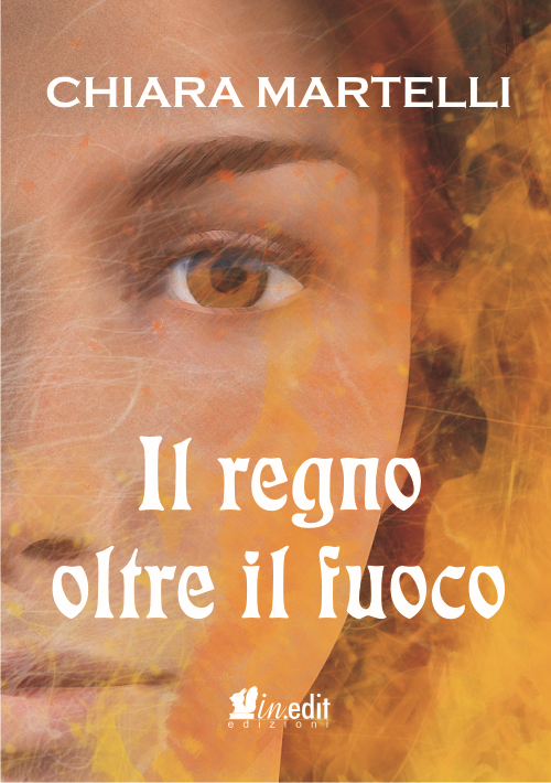 Il regno oltre il fuoco. Trilogia dei due mondi. Vol. 2