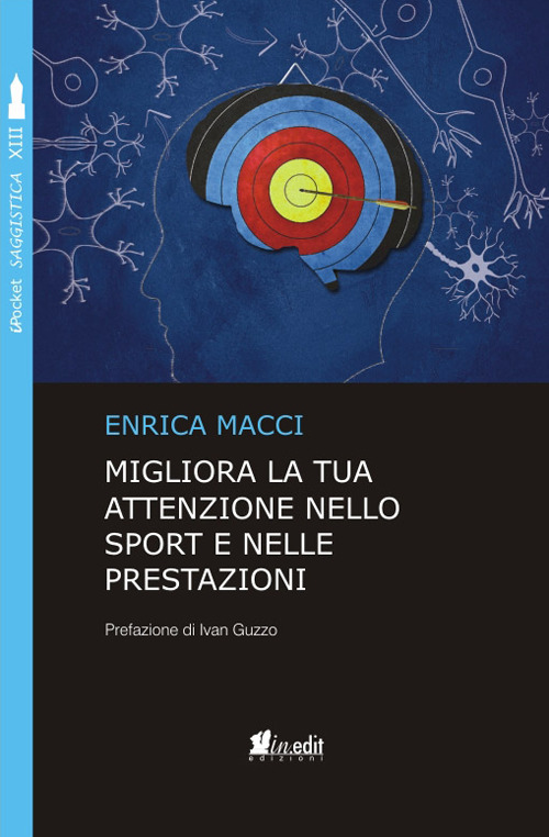 Migliora la tua attenzione nello sport e nelle prestazioni