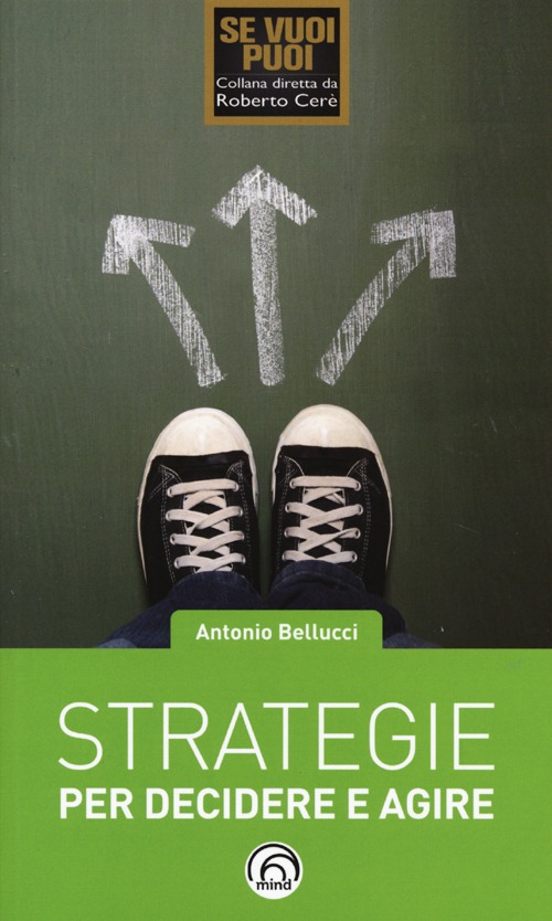 Strategie per decidere e agire