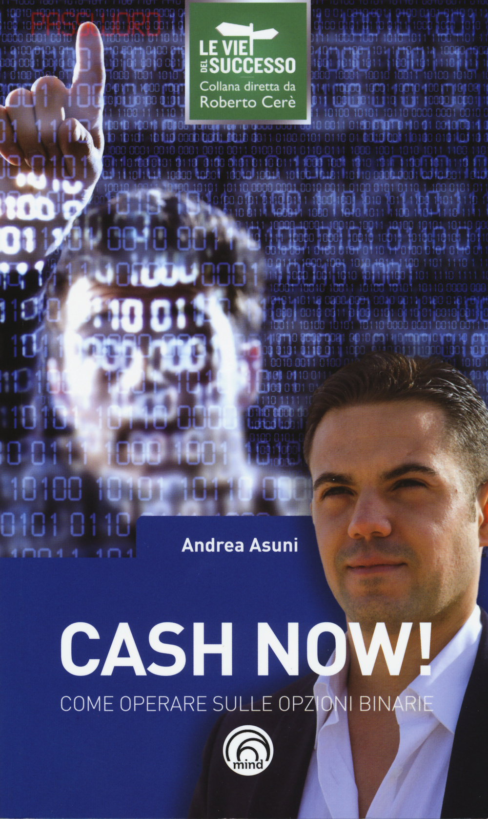 Cash now! Come operare sulle opzioni binarie