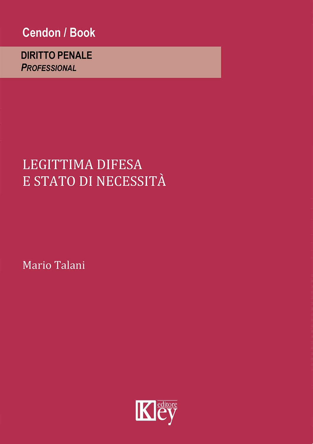 Legittima difesa e stato di necessità