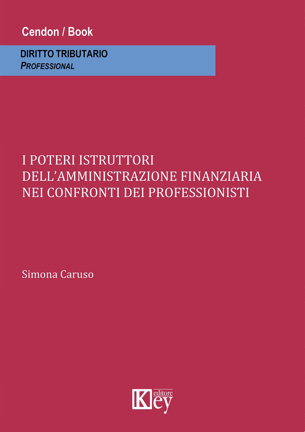 I poteri istruttori dell'amministrazione finanziaria nei confronti dei professionisti