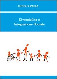 Diversabilità e integrazione sociale