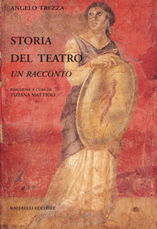 Storia del teatro. Un racconto