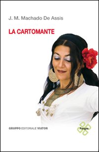 La cartomante. Ediz. italiana e portoghese