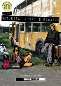 Maturità, libri e ragazze