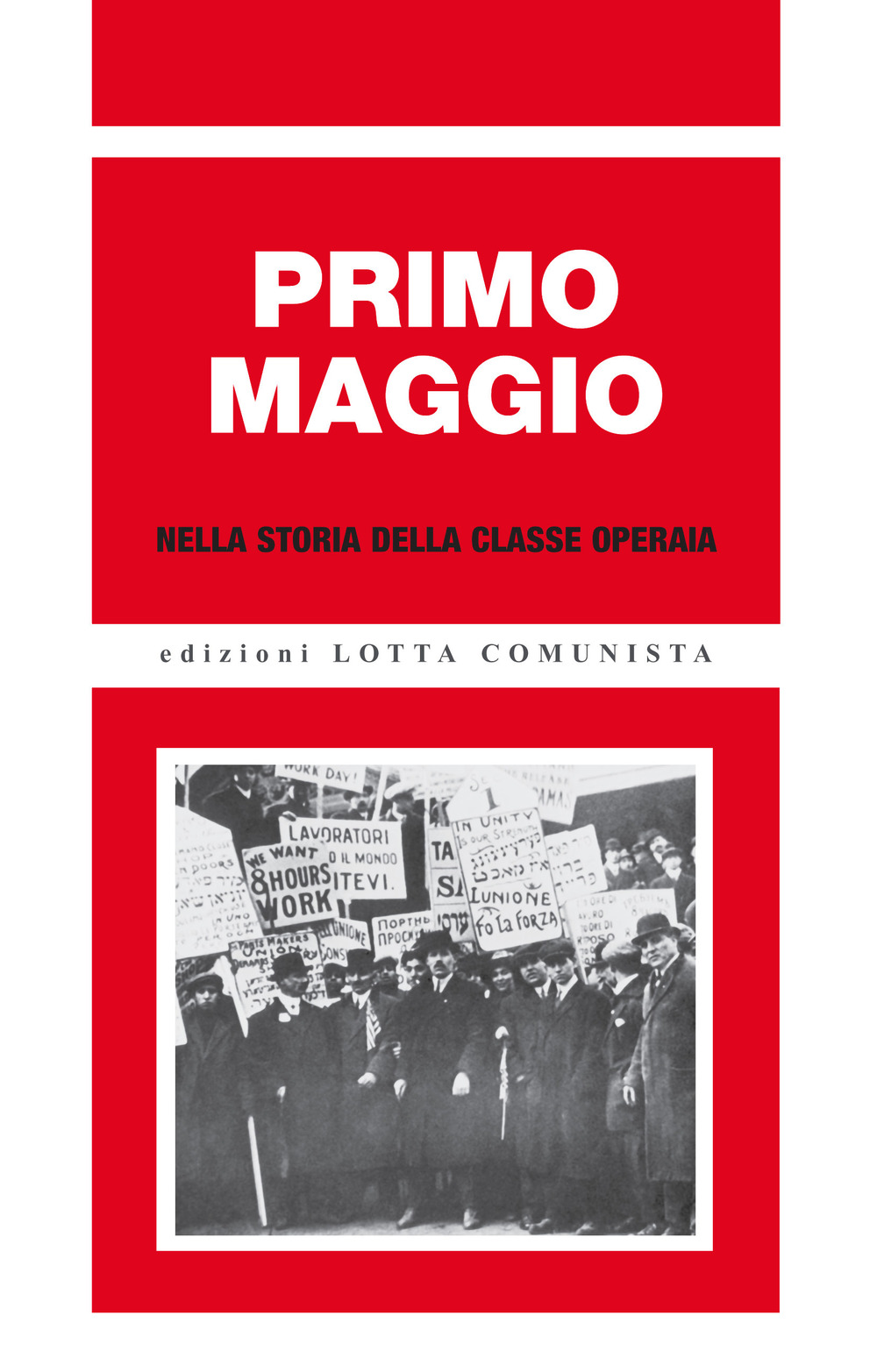 Primo maggio nella storia della classe operaia